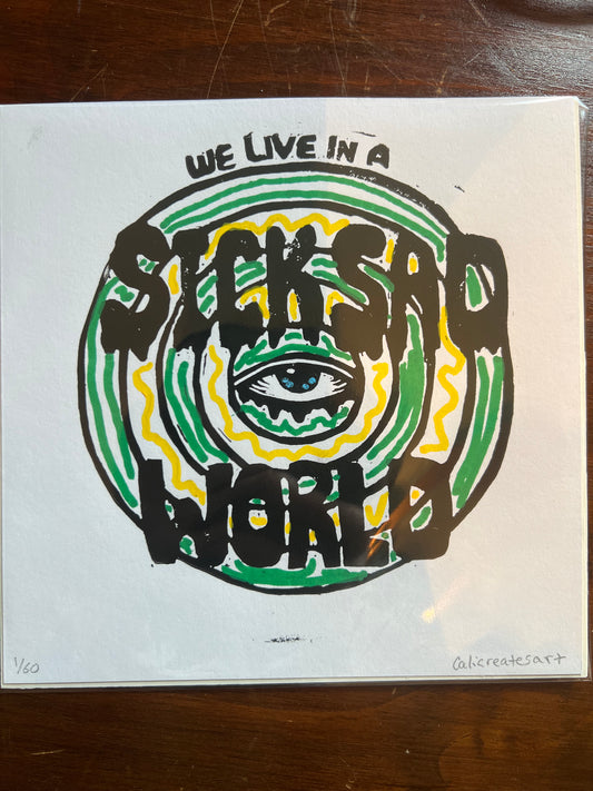 Sick Sad World Print